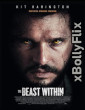 The Beast Within (2024) Dual Audio (ORG) [Hindi+English] Hollywood Hindi Dubbed Movie Download